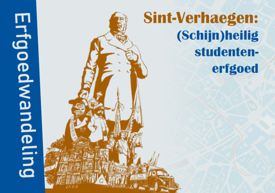 Cover van de erfgoedwandeling "Sint-Verhaegen: (Schijn)heilig studentenerfgoed